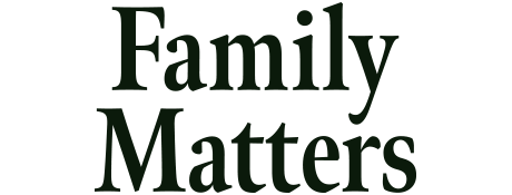 Family Matters